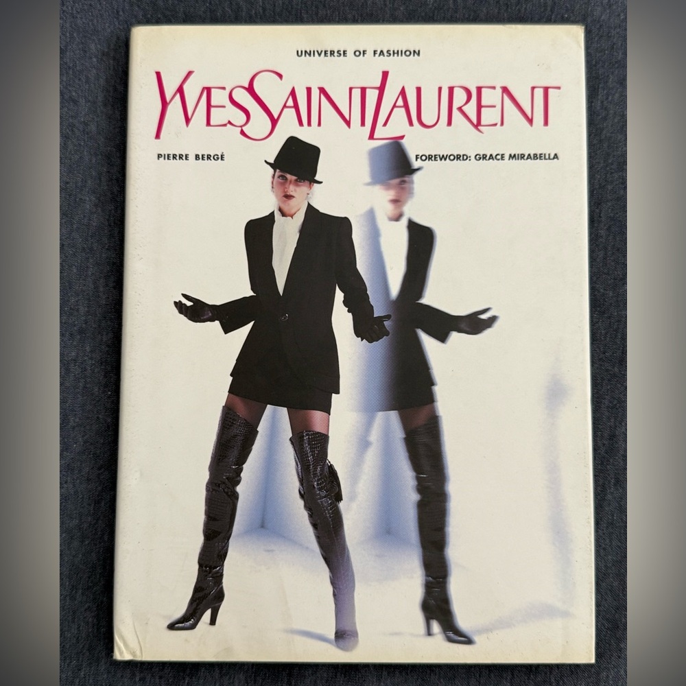 Yves Saint Laurent (The Universe of Fashion) Hardcover Book by Pierre Berge